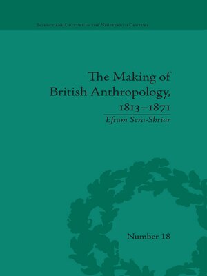 cover image of The Making of British Anthropology, 1813-1871